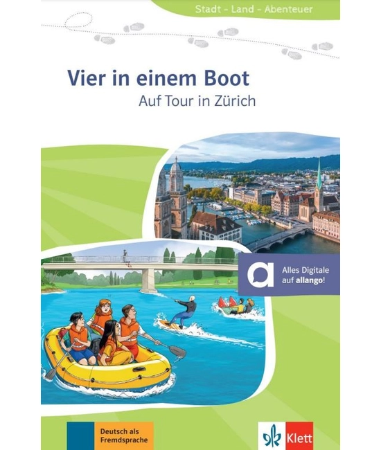 Vier in einem Boot, Auf Tour in Zürich, Stadt-Land-Abenteuer: Zürich A1