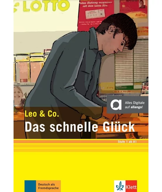 Das schnelle Glück (Stufe 1) plus online Audios