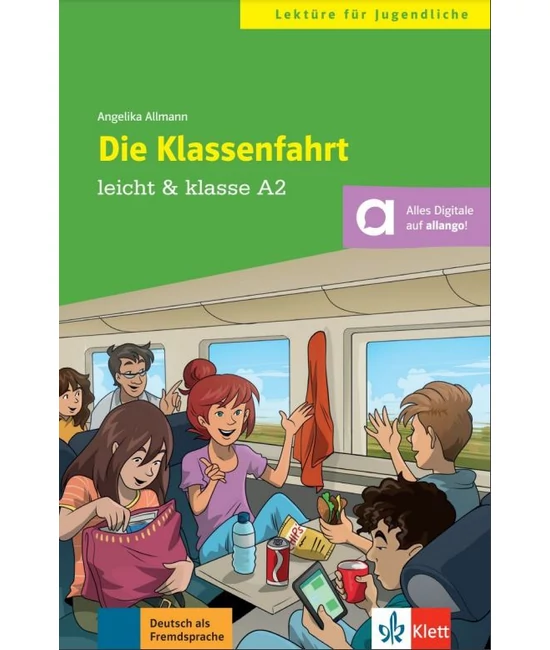 Die Klassenfahrt A2