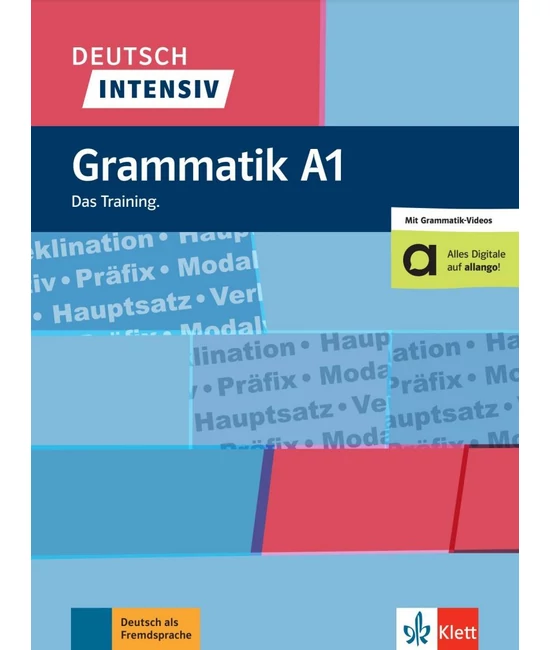Deutsch intensiv Grammatik A1 Das Training.