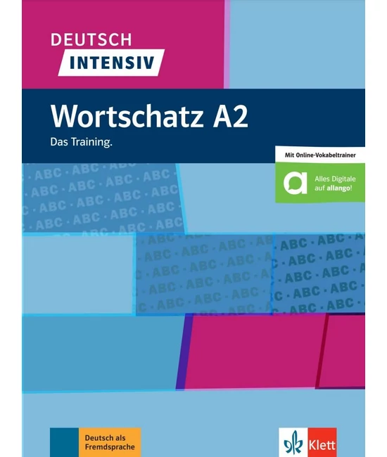 Deutsch intensiv Wortschatz A2 Das Training.