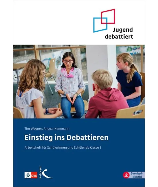 Einstieg ins Debattieren - Arbeitsheft für Schülerinnen