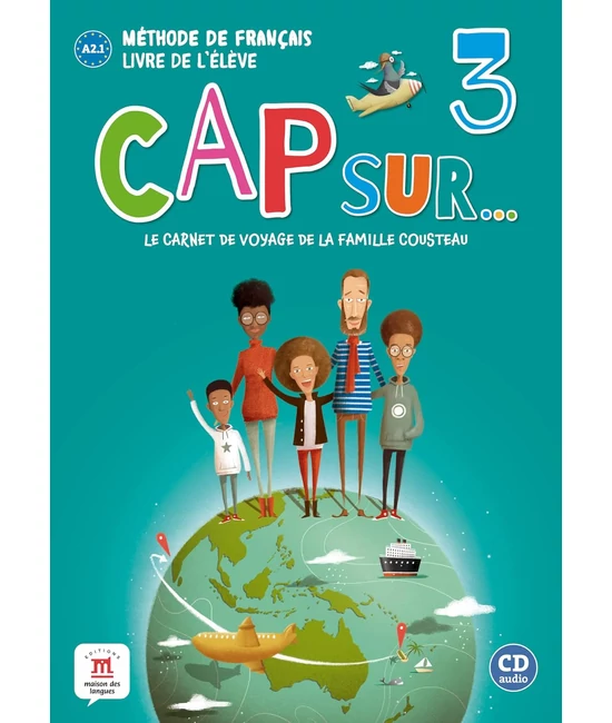 Cap Sur A.2.1 Livre de l'éléve 3.