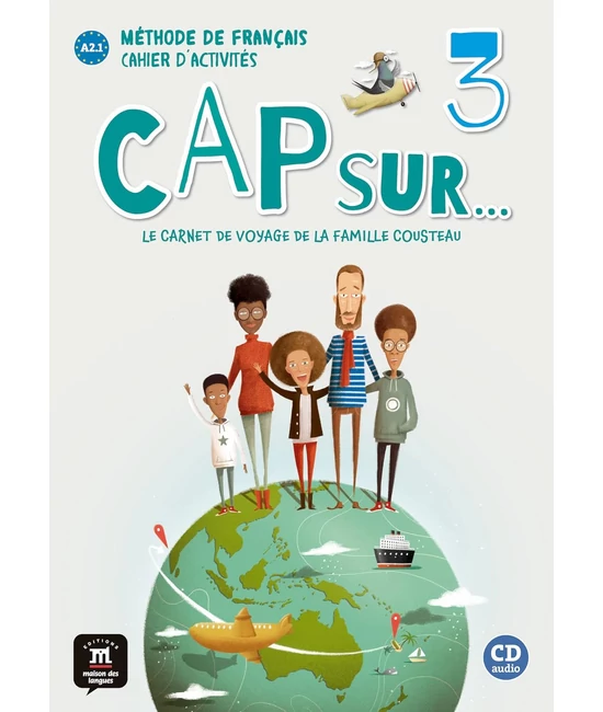 Cap Sur A.2.1 Cahier d'activités 3.