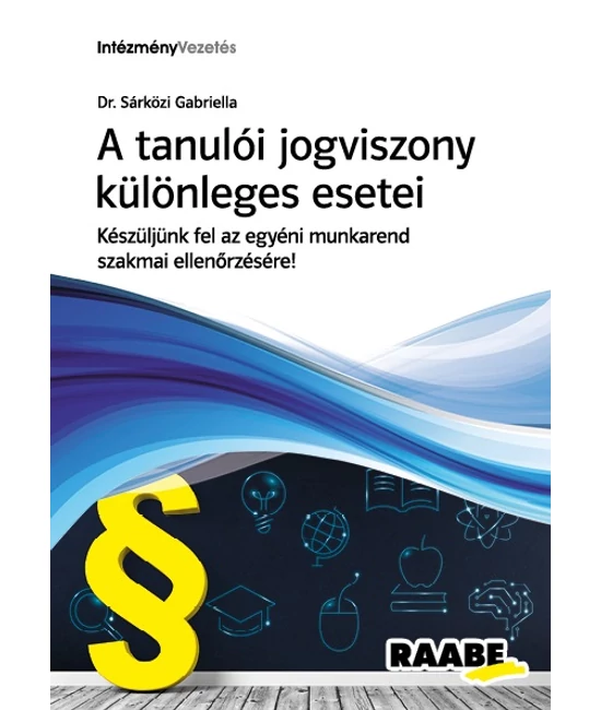 A tanulói jogviszony különleges esetei