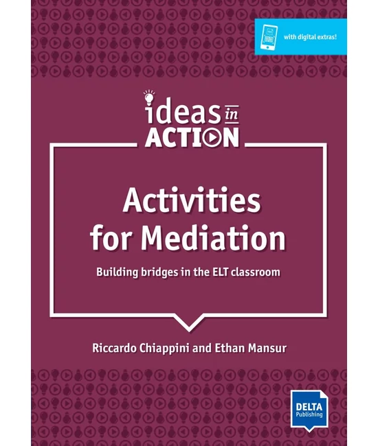 Activities for Mediation Building Bridges in the ELT Classroom