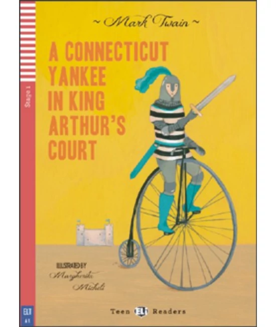 A CONNECTICUT YANKEE IN KING ARTHUR'S COURT + Audio-CD