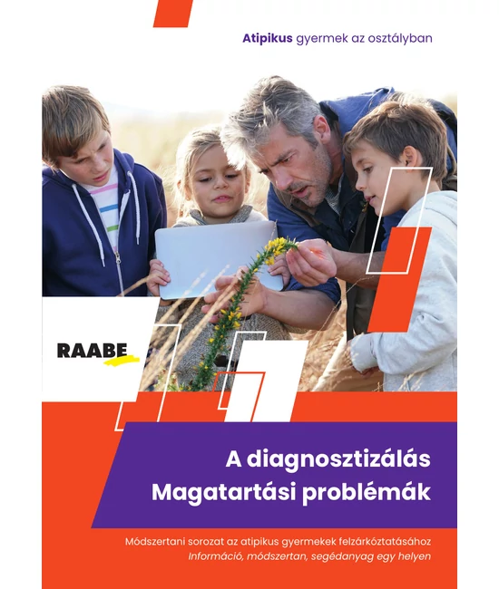 A diagnosztizálás - Magatartási problémák
