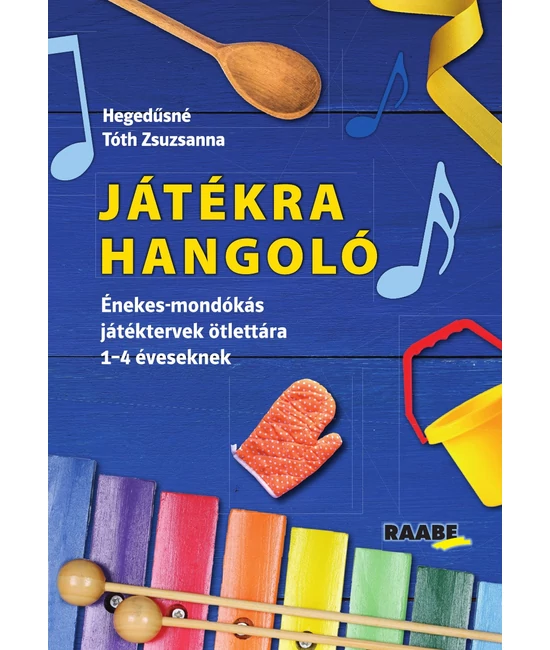 Játékra Hangoló