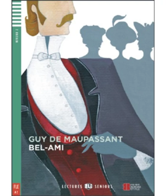 Bel-Ami + Audio-CD