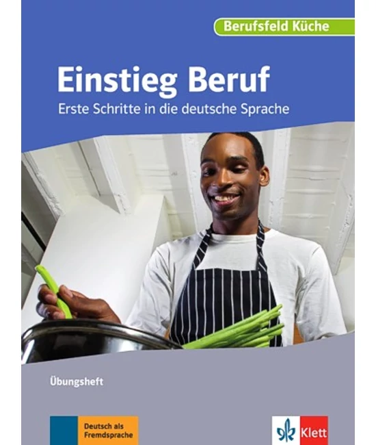 Einstieg Beruf Berufsfeld Küche Übungsheft