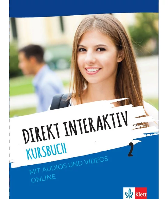 Direkt interaktiv. Kursbuch 2 mit Audios und Videos online