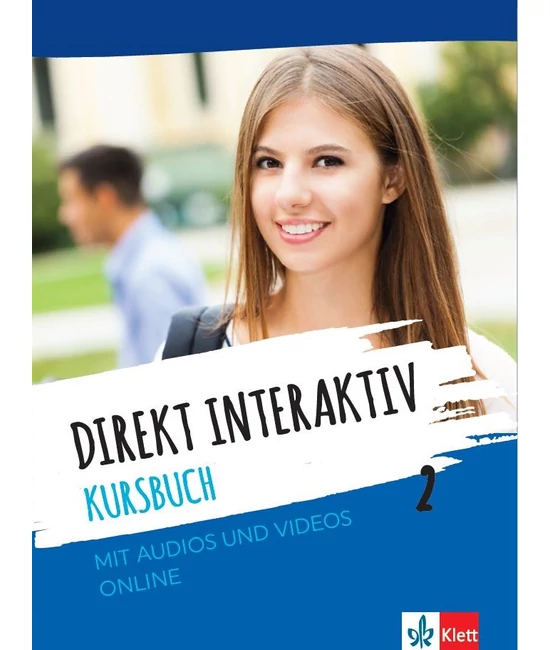 Direkt interaktiv. Kursbuch 2 mit Audios und Videos online