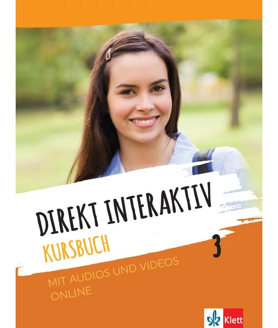 Direkt interaktiv. Kursbuch 3 mit Audios und Videos online