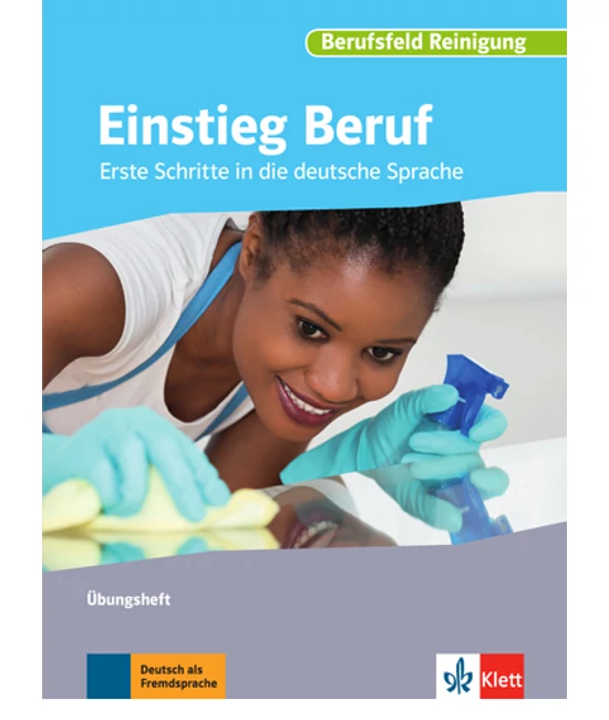 Einstieg Beruf Berufsfeld Reinigung Übungsheft