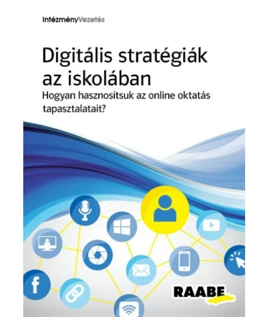 Digitális stratégiák az iskolában