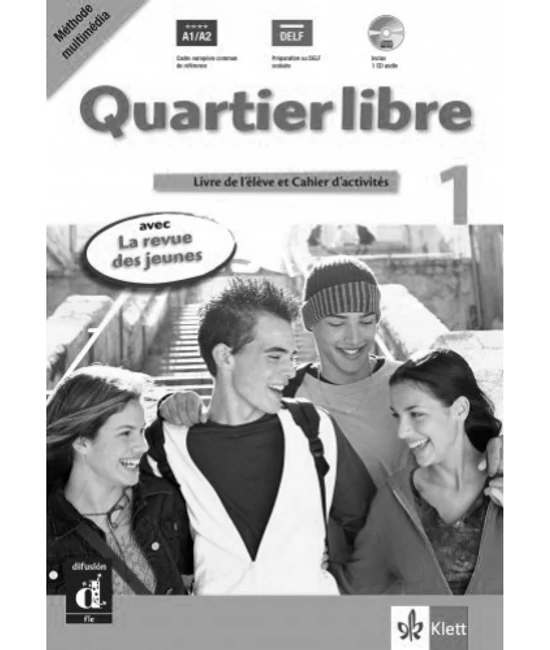 Quartier libre 1. Tanári kézikönyv