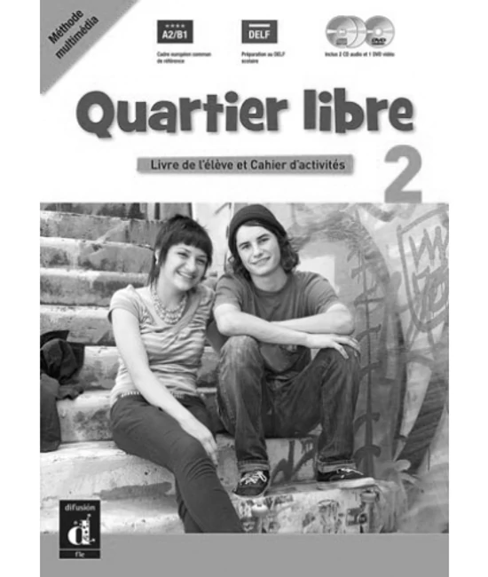 Quartier libre 2. Tanári kézikönyv