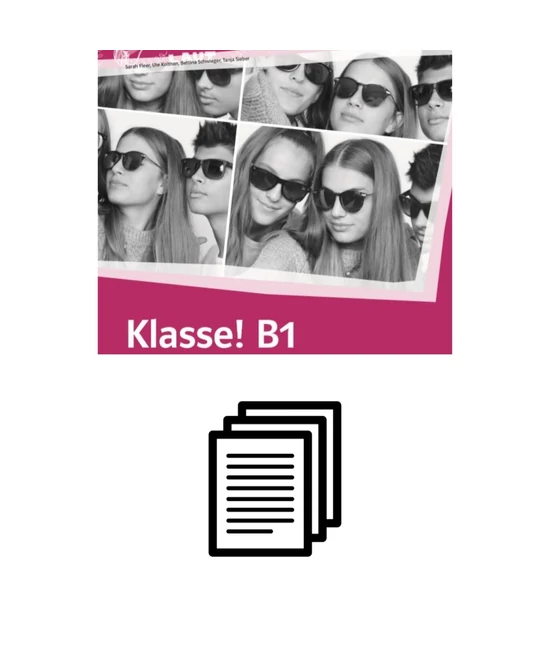 Klasse! B1 - Lösungen zum Übungsbuch