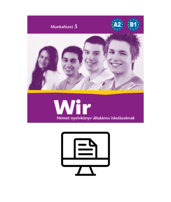 Wir 5. Munkafüzet - Online lapozható változat