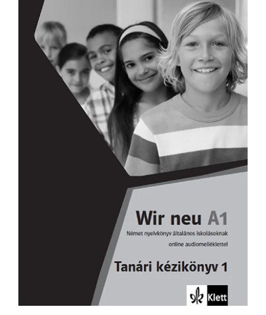 Wir neu 1 Tanári kézikönyv - Letölthető változat