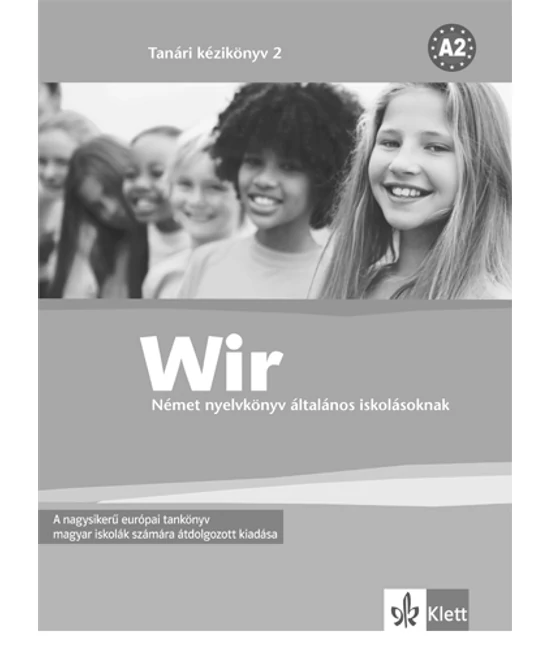 Wir 2. Tanári kézikönyv