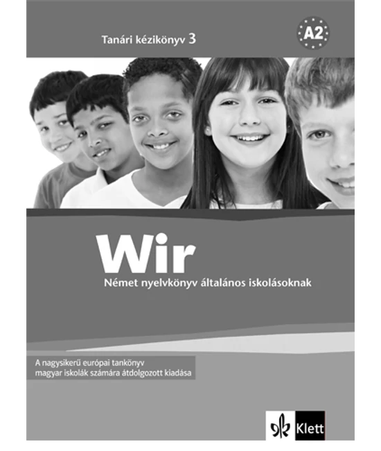 Wir 3. Tanári kézikönyv