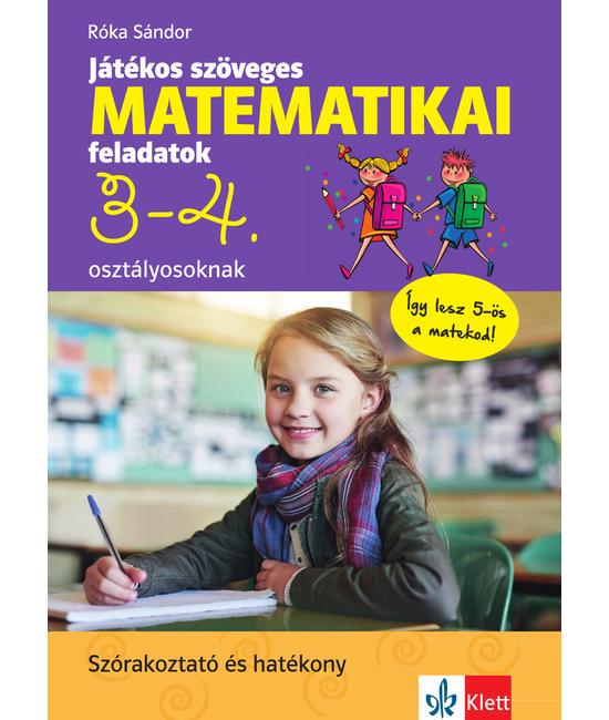 Játékos szöveges matematikai feladatok 3-4. osztályosoknak