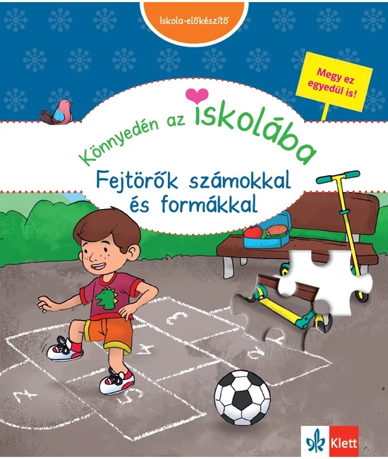 Könnyedén az iskolába Fejtörők számokkal és formákkal