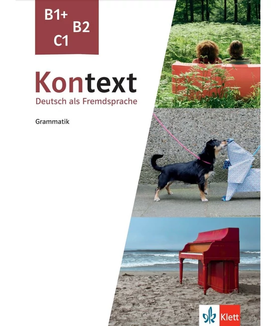Kontext B1+, B2, C1 Grammatik
