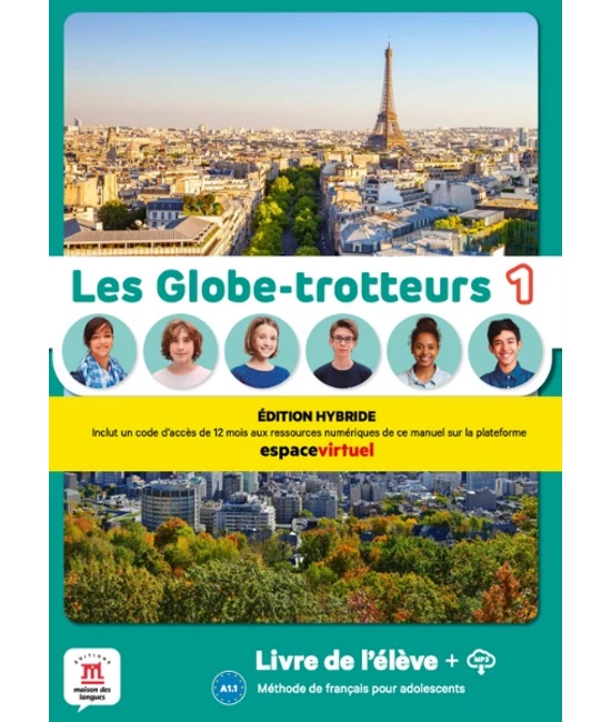 Les Globe-trotteurs 1 – Livre de l’éléve - Édition hybride
