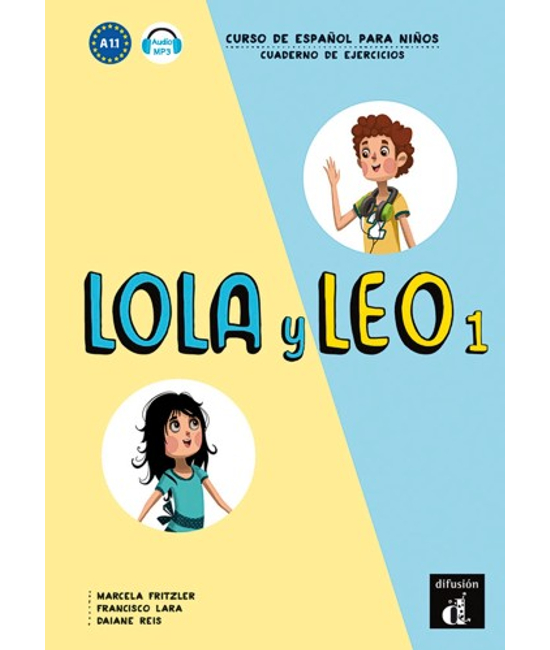 Lola y Leo 1. Cuaderno de ejercicios