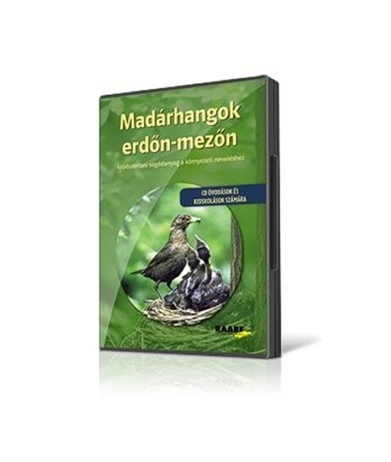 Madárhangok erdőn mezőn