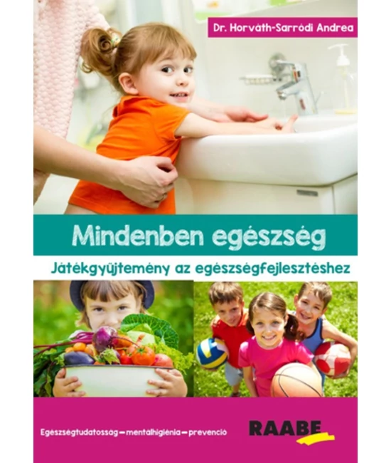 Mindenben egészség