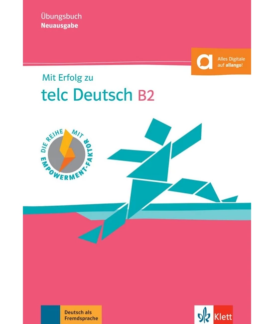 Mit Erfolg zu telc Deutsch B2 Übungsbuch mit digitalen Extras