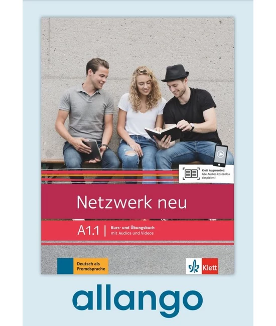 Netzwerk neu A1.1 - Digitale Ausgabe Kurs- und Übungsbuch mit Audios und Videos