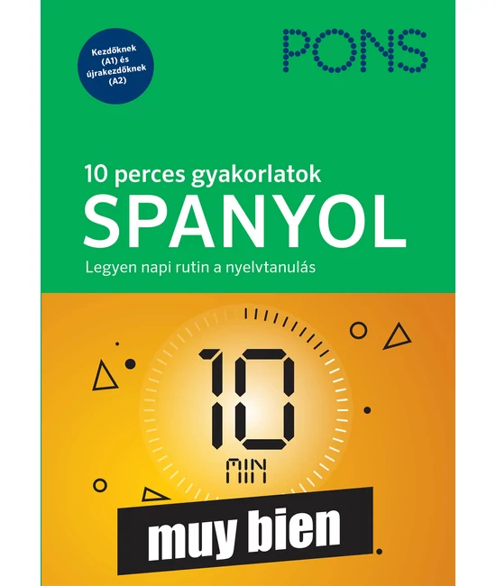 PONS 10 perces gyakorlatok SPANYOL