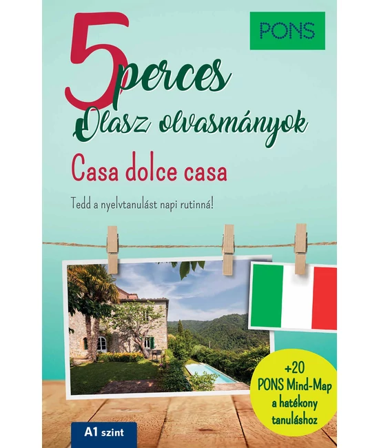 PONS 5 perces Olasz olvasmányok - Casa dolce casa