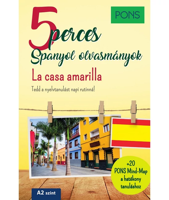 PONS 5 perces spanyol olvasmányok - La casa amarilla
