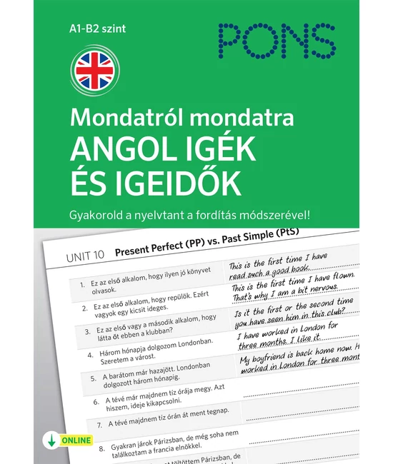 PONS Mondatról mondatra ANGOL IGÉK ÉS IGEIDŐK