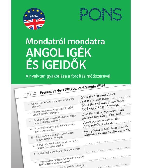 PONS Mondatról mondatra ANGOL IGÉK ÉS IGEIDŐK