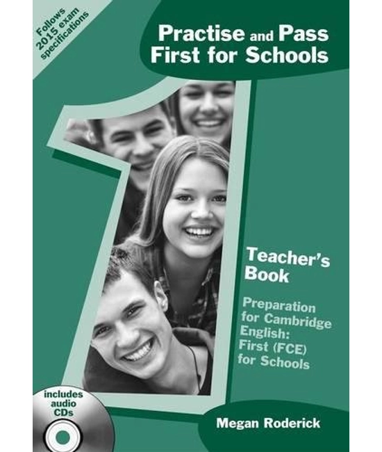 Practise and Pass First for Schools Teacher's Book with Audio CD
