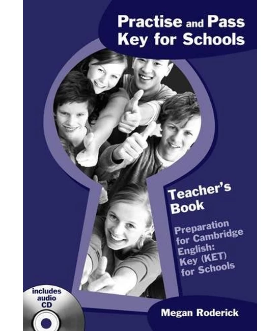 Practise and Pass Key for Schools Teacher's Book with Audio CD