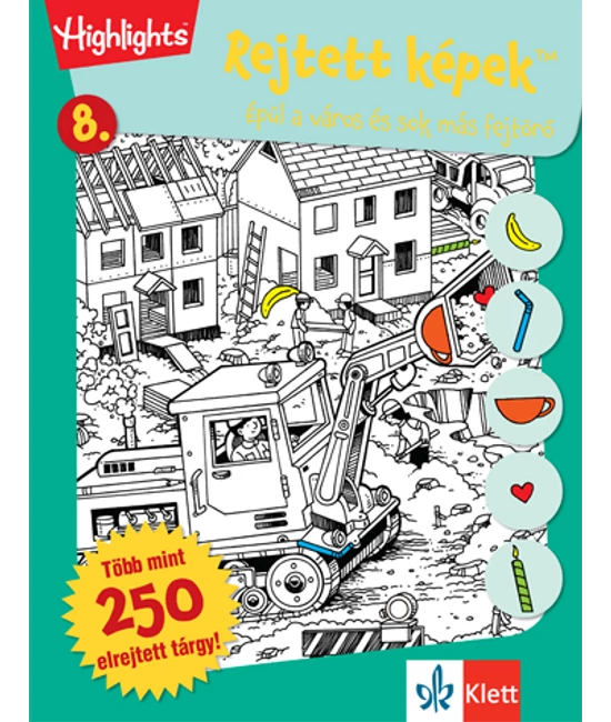 Rejtett képek 8.  Épül a város és sok más fejtörő