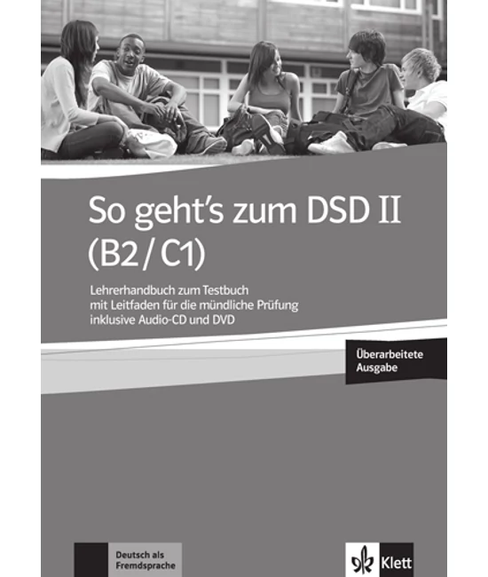 So geht's zum DSD II B2 C1 Neue Ausgabe LHB zum Testbuch