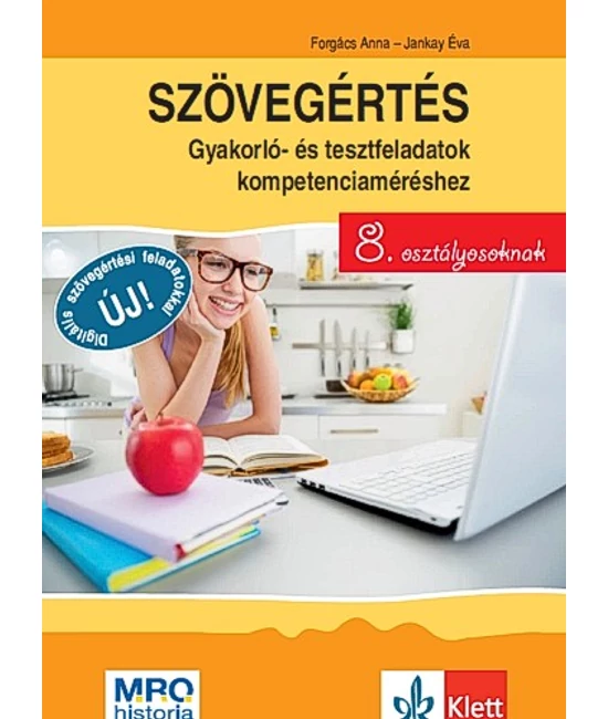 Szövegértés - gyakorló- és tesztfeladatok kompetenciaméréshez 8. osztályosoknak