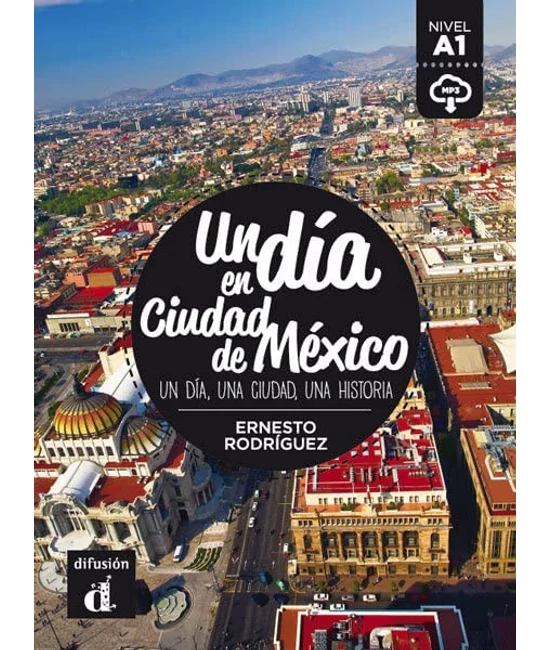 Un día en Ciudad de México