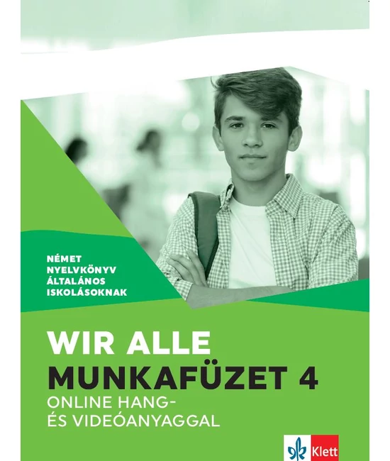 Wir alle. Munkafüzet 4 online hang- és videóanyaggal