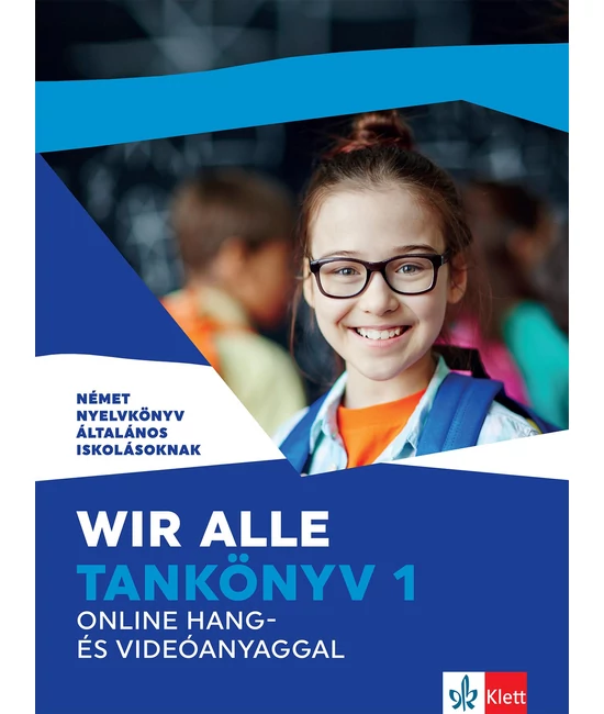 Wir alle. Tankönyv 1 online hang- és videóanyaggal