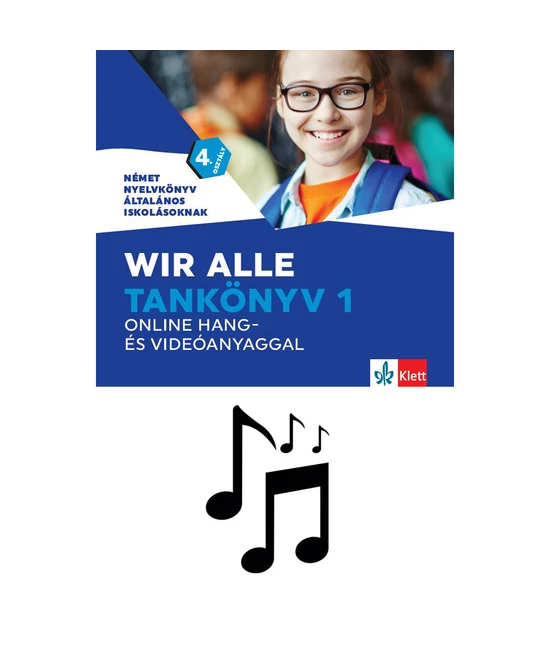 Wir alle. Tankönyv 1 online hang- és videóanyaggal - Hanganyag